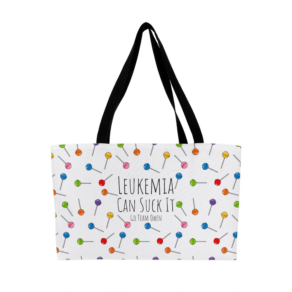 Leukemia Can Suck It Weekender Tote Bag